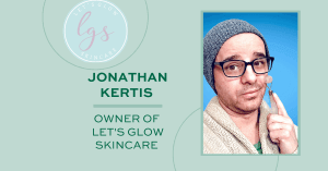 Jonathan Kertis using a face roller & Let's Glow skincare logo